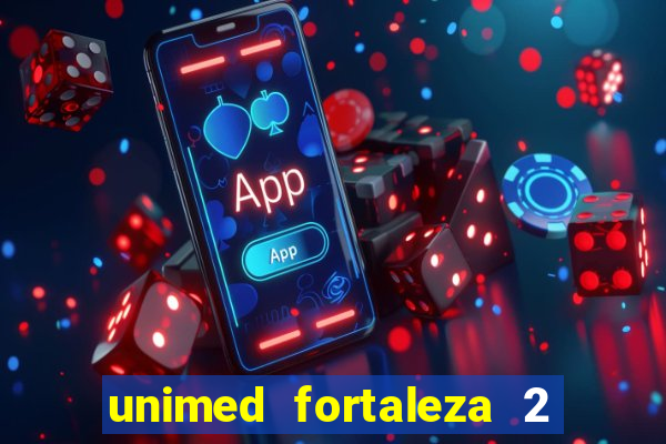 unimed fortaleza 2 via fatura